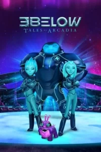 3Below: Tales of Arcadia Series Poster
