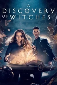 A Discovery of Witches Series Poster