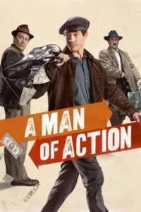 A Man of Action Movie Poster
