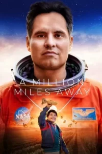 A Million Miles Away Movie Poster