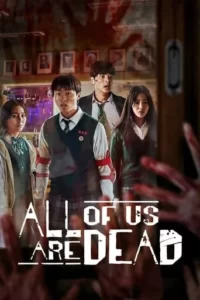 All of Us Are Dead Series Poster