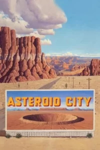 Asteroid City Movie Poster
