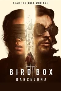 Bird Box Barcelona Movie Poster