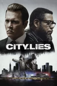 City of Lies Movie Poster