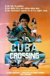 Cuba Crossing Movie Poster