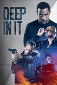 Deep in It Movie Poster