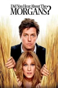 Did You Hear About the Morgans? Movie Poster