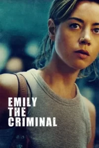 Emily the Criminal Movie Poster
