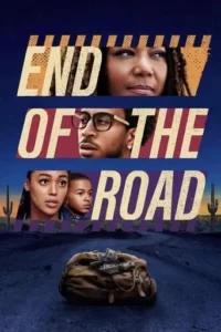 End of the Road Movie Poster