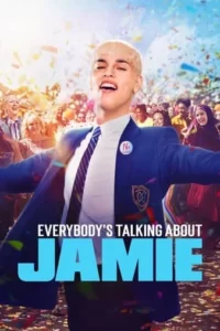 Everybody’s Talking About Jamie Movie Poster