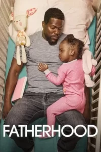 Fatherhood Movie Poster