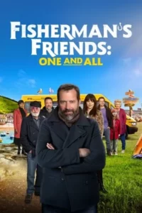 Fisherman’s Friends: One and All Movie Poster