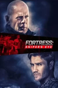 Fortress: Sniper’s Eye Movie Poster