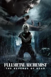 Fullmetal Alchemist: The Revenge of Scar Movie Poster
