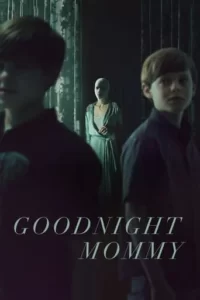 Goodnight Mommy Movie Poster