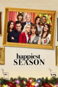 Happiest Season Movie Poster
