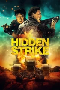 Hidden Strike Movie Poster