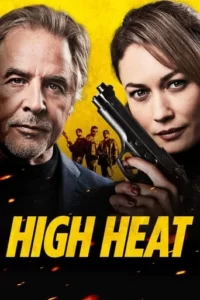 High Heat Movie Poster