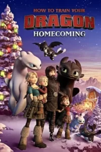 How to Train Your Dragon: Homecoming Movie Poster