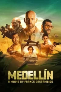 Medellin Movie Poster