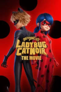 Miraculous: Ladybug & Cat Noir, The Movie Movie Poster