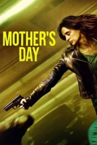 Mother’s Day Movie Poster