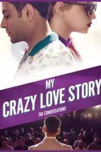 My Crazy Love Story Movie Poster