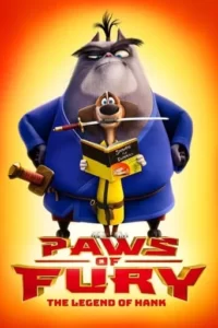 Paws of Fury: The Legend of Hank Movie Poster