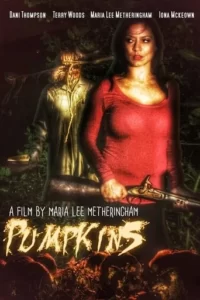 Pumpkins Movie Poster