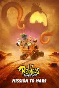 Rabbids Invasion – Mission To Mars Movie Poster