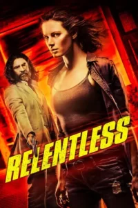 Relentless Movie Poster