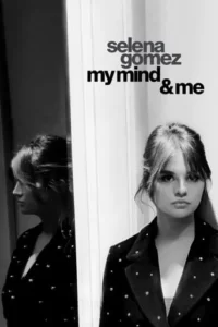 Selena Gomez: My Mind & Me Movie Poster