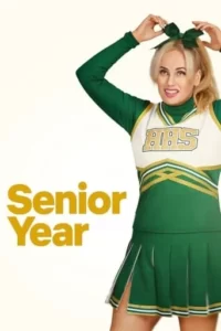 Senior Year Movie Poster