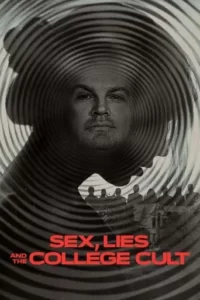 Sex, Lies and the College Cult Movie Poster