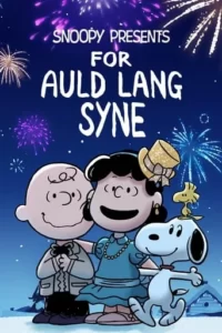 Snoopy Presents: For Auld Lang Syne Movie Poster