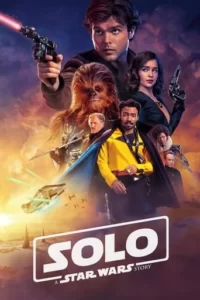Solo: A Star Wars Story Movie Poster