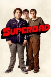 Superbad Movie Poster