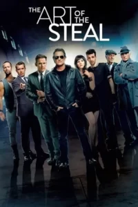 The Art of the Steal Movie Poster