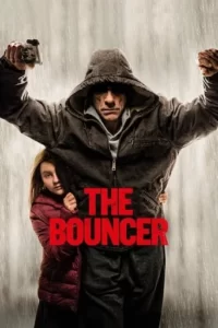The Bouncer Movie Poster