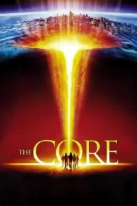 The Core Movie Poster