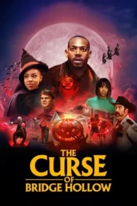 The Curse of Bridge Hollow Movie Poster