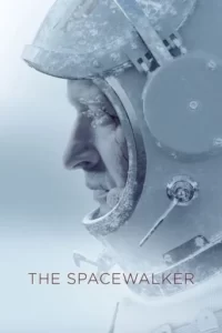 The Spacewalker Movie Poster