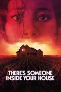 There’s Someone Inside Your House Movie Poster