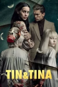 Tin & Tina Movie Poster