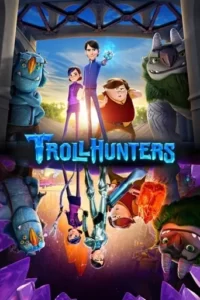 Trollhunters: Tales of Arcadia Series Poster