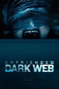 Unfriended: Dark Web Movie Poster