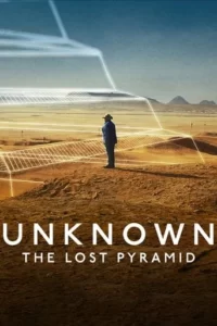 Unknown: The Lost Pyramid Movie Poster