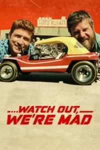 …Watch Out, We’re Mad Movie Poster