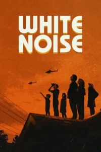White Noise Movie Poster