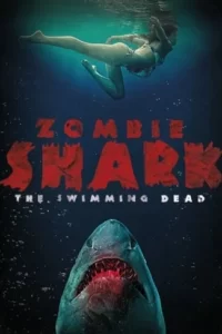 Zombie Shark Movie Poster